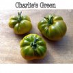 ZTOTGCHGR Tomato Charlie's Green 10 seeds TessGruun